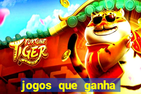 jogos que ganha dinheiro de verdade sem depositar nada